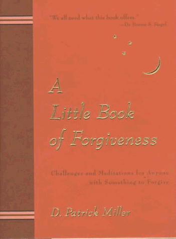 A Little Book of Forgiveness