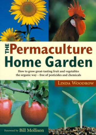 The Permaculture Home Garden