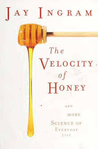 Velocity Of Honey