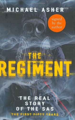 The Regiment: The Real Story of the SAS