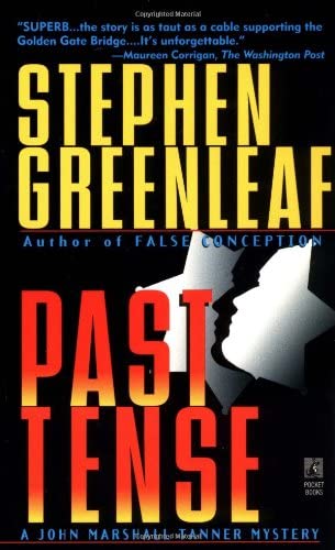 PAST TENSE (John Marshall Tanner Mysteries)