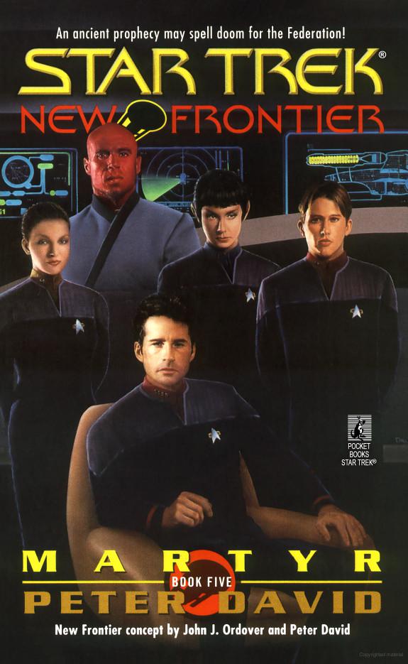 Martyr (Star Trek New Frontier, No 5)