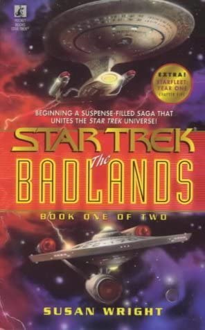 The Badlands: Bk.1 (Star Trek)