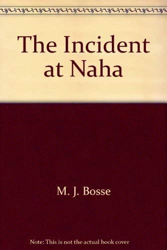 The incident at Naha, (An Inner sanctum mystery)