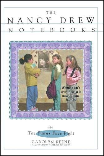 Funny Face Fight (Nancy Drew Notebooks #14)
