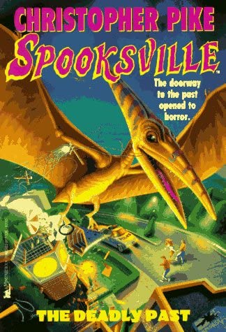 The Deadly Past: Spooksville #11