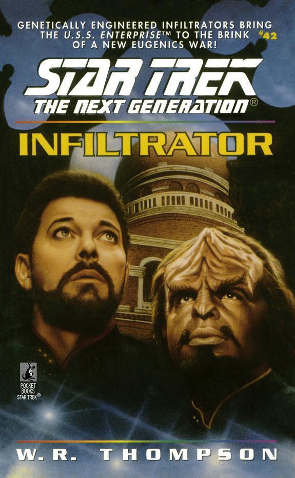 Infiltrator (Star Trek: The Next Generation, Book 42)