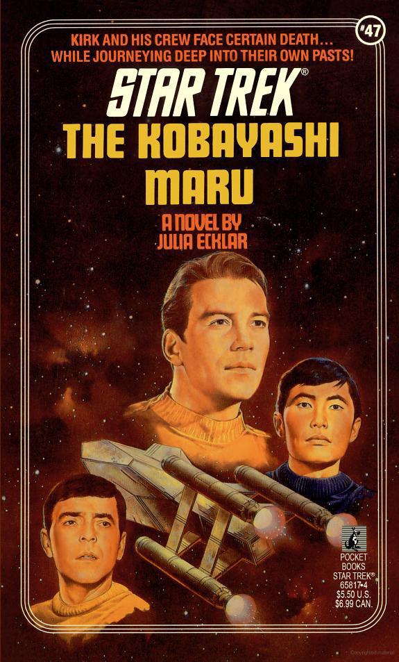 The Kobayashi Maru (Star Trek, No. 47)