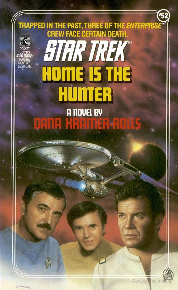 Home is the Hunter (Star Trek, No 52)