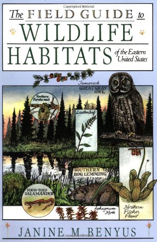 The Field Guide to Wildlife Habitats