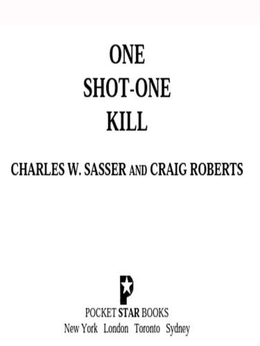 One Shot - One Kill