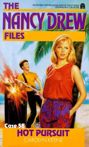 HOT PURSUIT (NANCY DREW FILES 58)