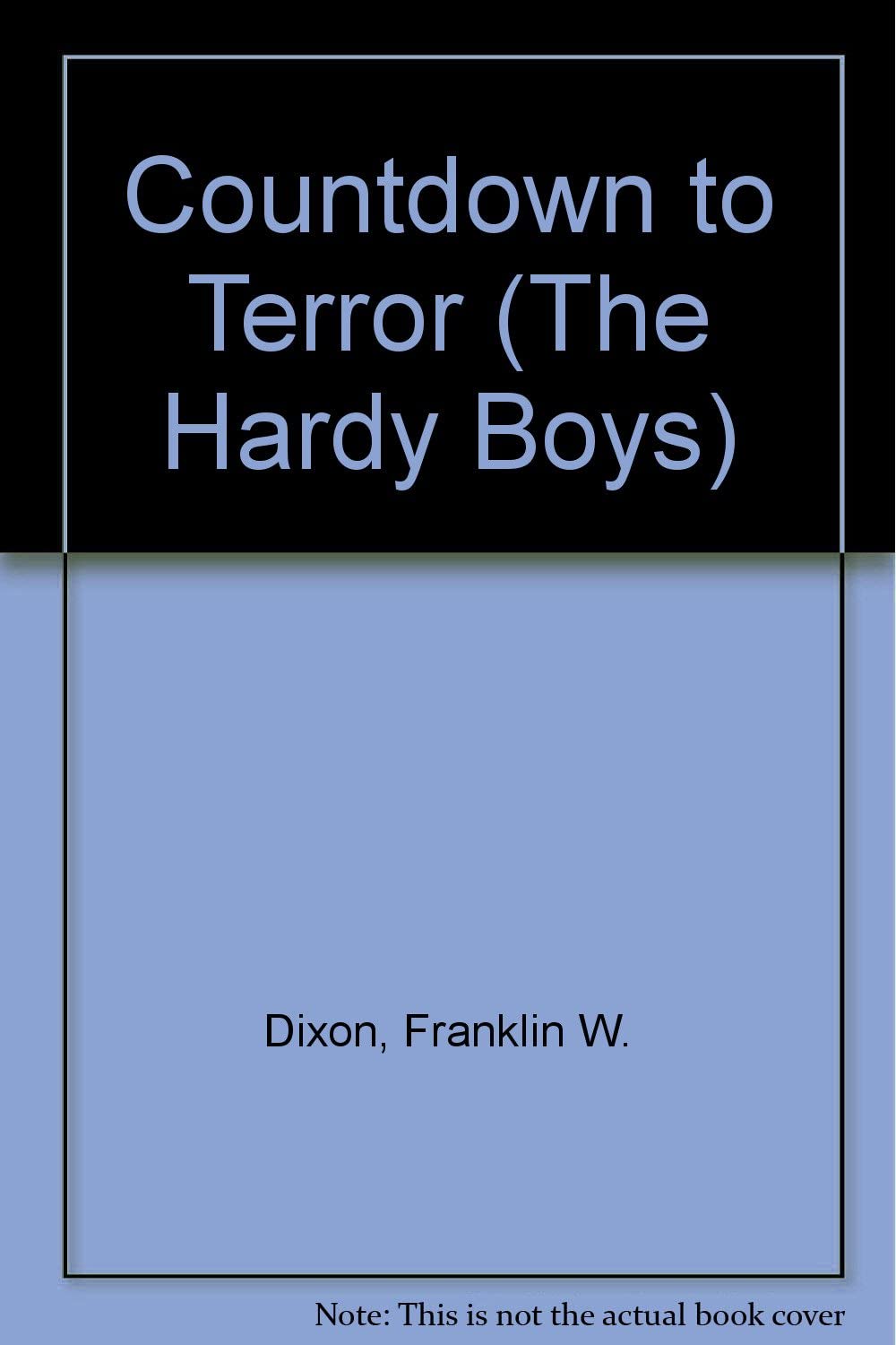Countdown to Terror (Hardy Boys, No. 28)