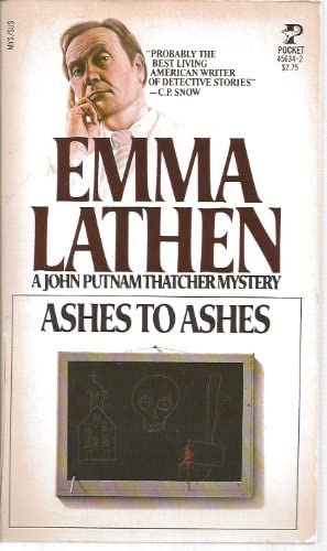 Ashes To Ashes (A John Putnam Thatcher Mystery)