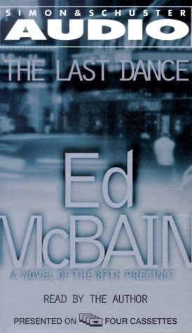 The Last Dance: A Novel of the 87th Precinct (87th Precinct Mysteries)