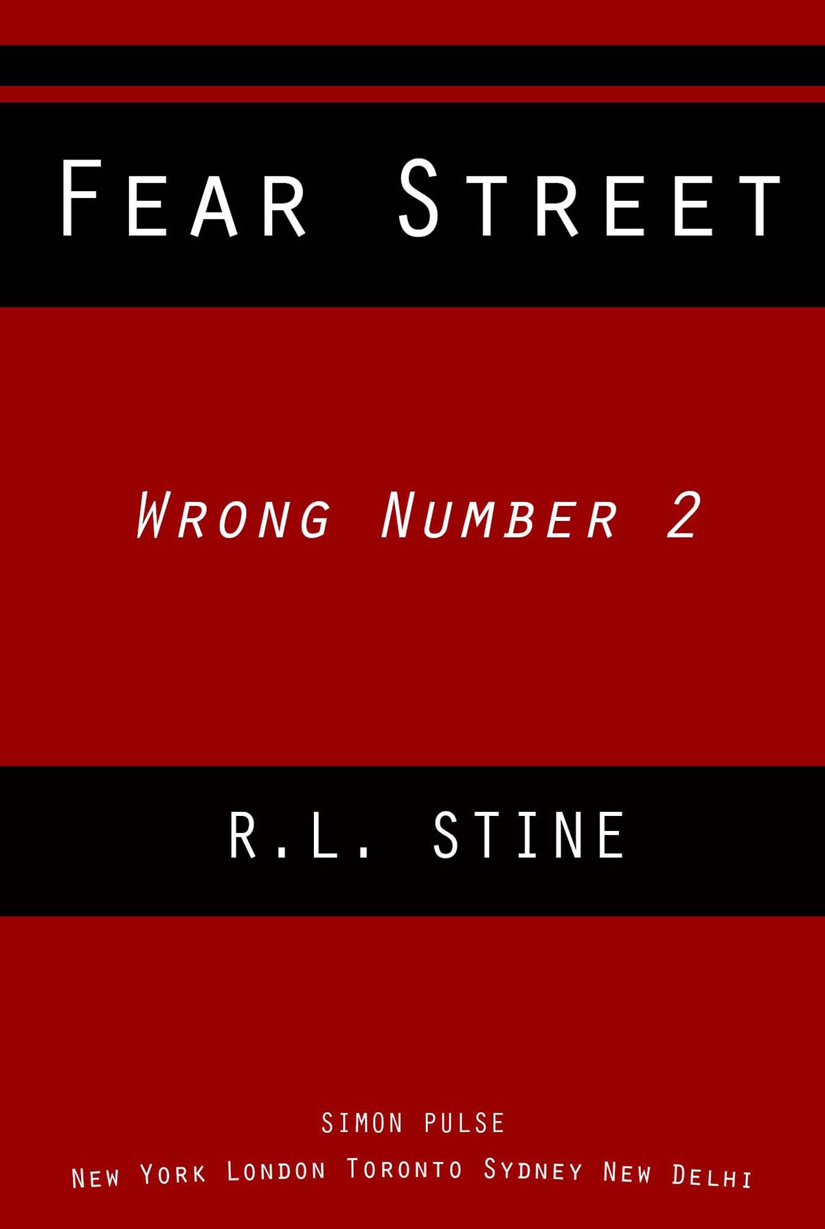 The Wrong Number 2 (Fear Street, No. 27)