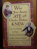 What Jane Austen Ate and Charles Dickens Knew