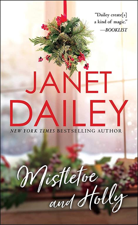 Mistletoe and Holly (Holiday Classics)