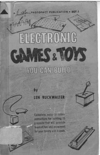 Electronic Games &amp; Toys You Can Build