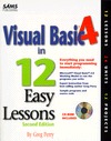 Visual Basic 4 in 12 Easy Lessons, with CD-ROM