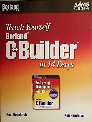 Teach Yourself Borland C++ Builder in 14 Days