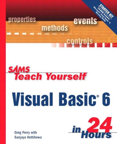 Sams Teach Yourself Visual Basic 6 in 24 Hours [With CD-ROM]