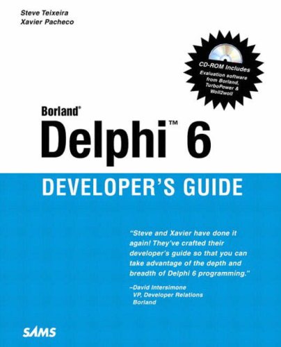 Delphi 6 Developer's Guide (Sams Developer's Guides)