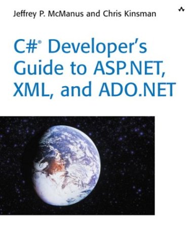 C# Developer's Guide to ASP.Net, XML, and ADO.NET