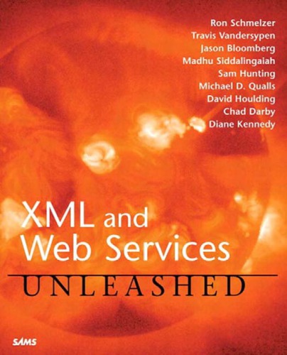 XML and Web Services Unleashed