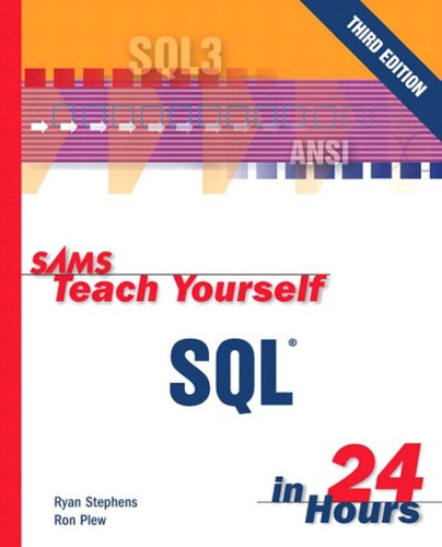 Sams Teach Yourself SQL in 24 Hours