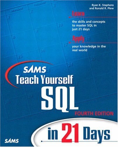 Sams Teach Yourself SQL in 21 Days [With CDROM]