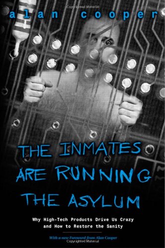 The Inmates Are Running the Asylum