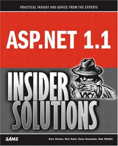 ASP.Net 1.1 Insider Solutions