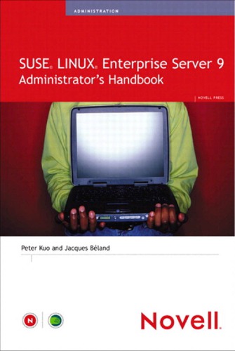 Suse Linux Enterprise Server 9 Administrator's Handbook