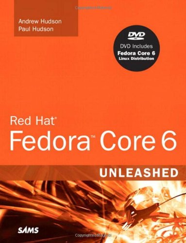 Red Hat Fedora Core 6 Unleashed [With DVD]