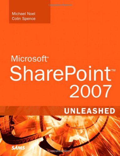 Microsoft Sharepoint 2007 Unleashed