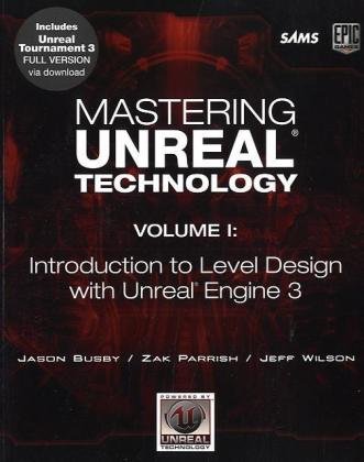 Mastering Unreal Technology