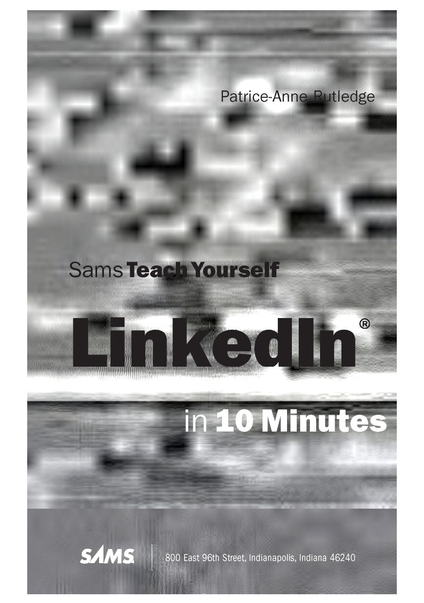 Sams Teach Yourself LinkedIn in 10 Minutes [With Access Code]