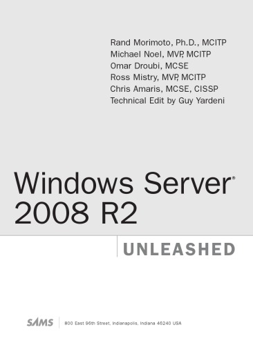 Windows server 2008 R2 unleashed : Description based on print version record. - Includes index