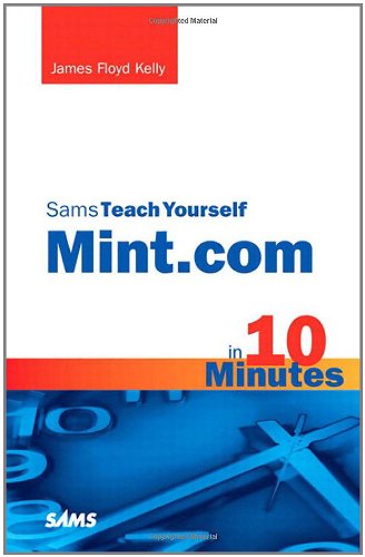 Sams Teach Yourself Mint.com in 10 Minutes