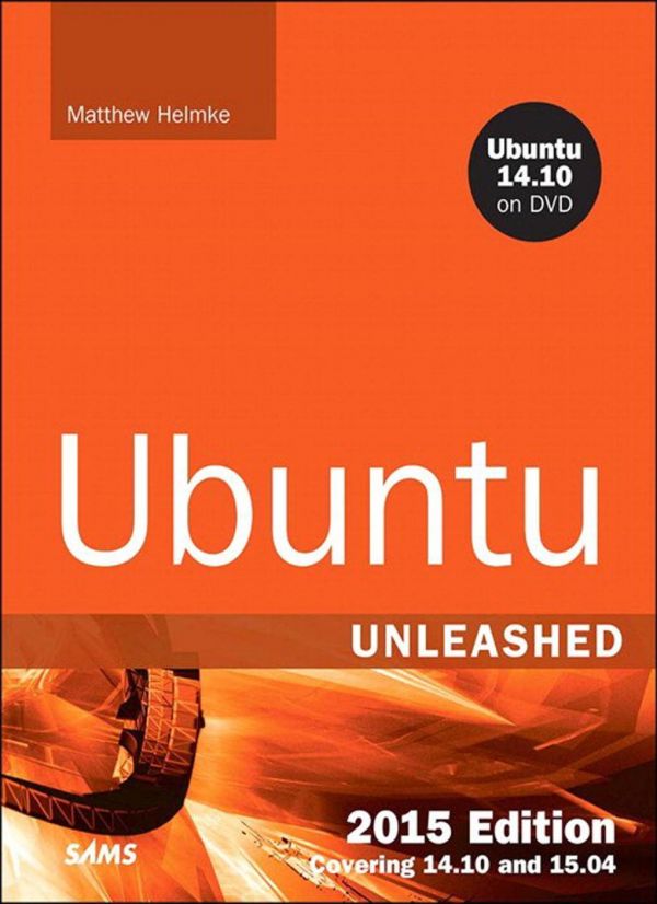 Ubuntu Unleashed 2015 Edition