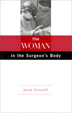 The Woman in the Surgeon's Body