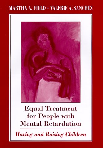 Equal Treatment for People with Mental Retardation