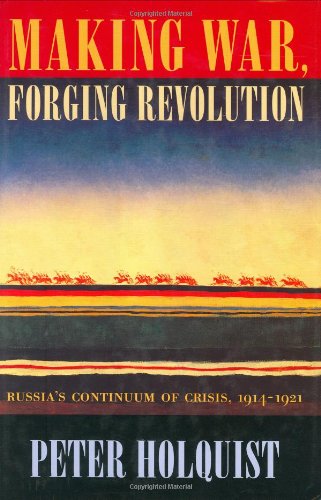 Making War, Forging Revolution