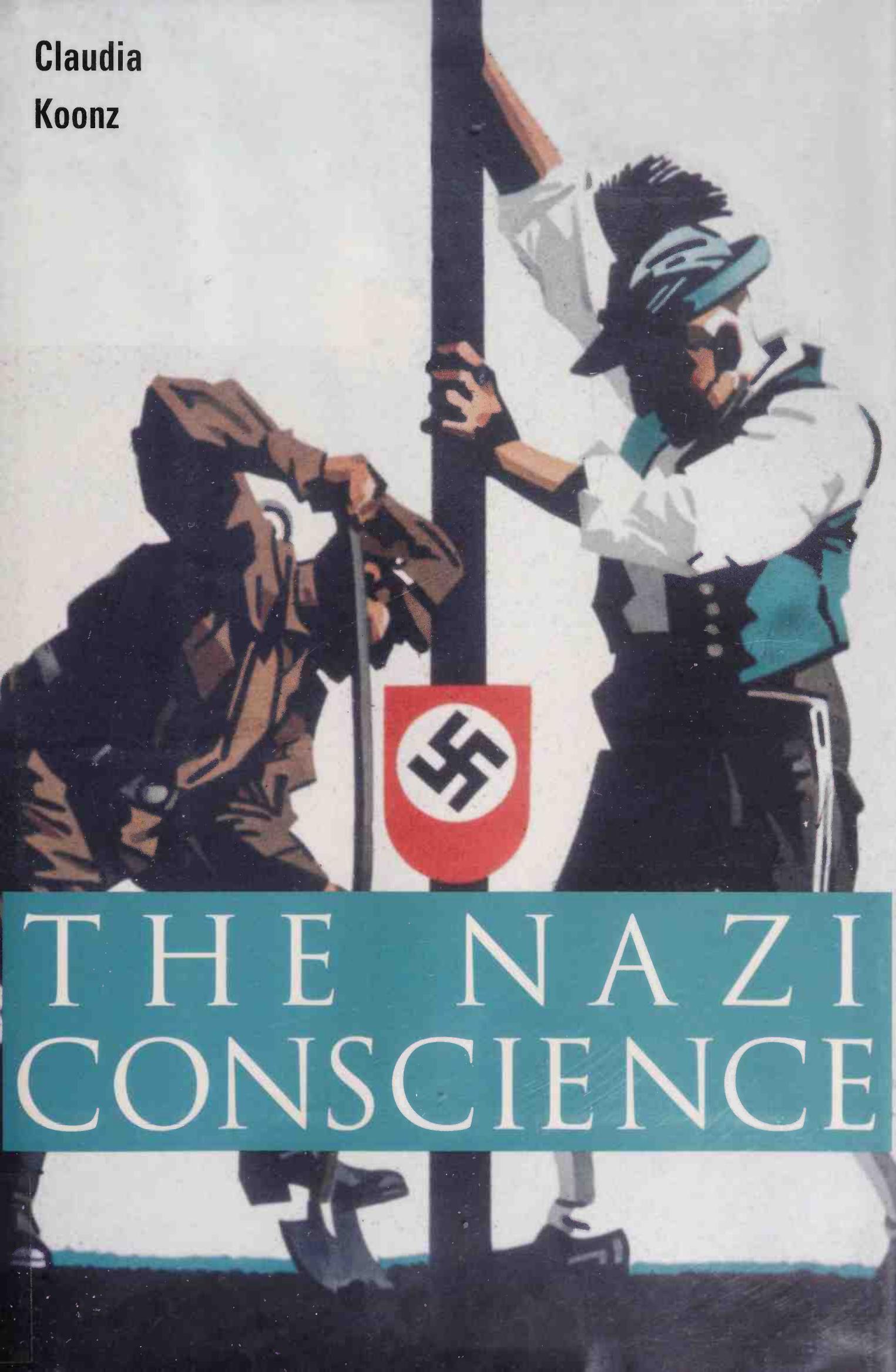 The Nazi Conscience