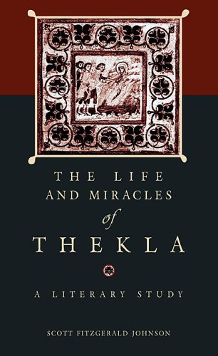 The Life and Miracles of Thekla