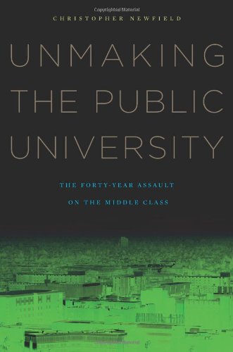 Unmaking the Public University