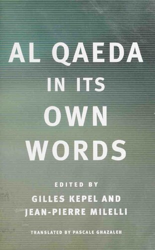 Al Qaeda in Its Own Words