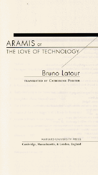 Aramis, Or, The Love Of Technology