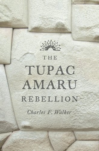 The Tupac Amaru Rebellion